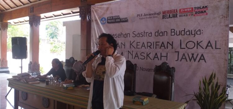 Mencari Nilai dan Kearifan Lokal dalam Naskah Naskah Jawa